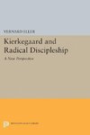 Kierkegaard and Radical Discipleship