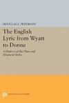 The English Lyric from Wyatt to Donne