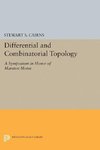 Differential and Combinatorial Topology