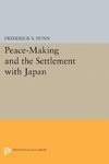 Peace-Making and the Settlement with Japan