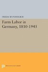 Farm Labor in Germany, 1810-1945