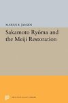 Sakamato Ryoma and the Meiji Restoration