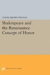 Shakespeare and the Renaissance Concept of Honor