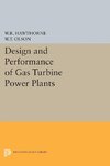 Design and Performance of Gas Turbine Power Plants