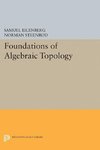 Foundations of Algebraic Topology