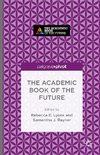 The Academic Book of the Future