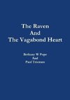 The Raven And The Vagabond Heart