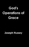 God's Operations of Grace