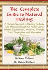 The Complete Guide to Natural Healing