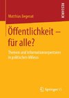 Öffentlichkeit - für alle?