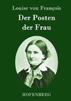 Der Posten der Frau