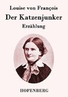 Der Katzenjunker