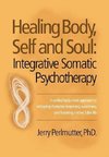 Healing Body, Self and Soul