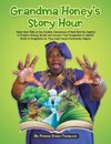 Grandma Honey's Story Hour