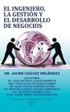 El ingeniero, la gestión y el desarrollo de negocios