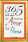 365 Días de poemas de amor en prosa