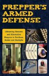 Prepper's Armed Defense