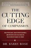 The Cutting Edge of Compassion