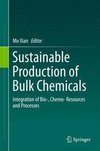 Sustainable Production of Bulk Chemicals