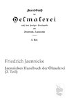 Jaennickes Handbuch der Ölmalerei (2. Teil)