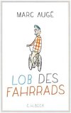 Lob des Fahrrads