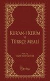 Kuran-i Kerim ve Türkce Meali