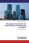 The Legal Framework for Public-Private Partnerships in Nigeria