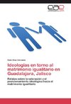 Ideologías en torno al matrimonio igualitario en Guadalajara, Jalisco