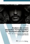 Analyse des ersten deutschen Fernsehsenders für homosexuelle Männer