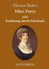 Ellen Percy oder Erziehung durch Schicksale