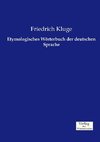 Etymologisches Wörterbuch der deutschen Sprache