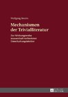 Mechanismen der Trivialliteratur