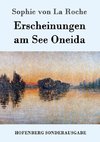 Erscheinungen am See Oneida