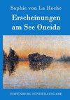 Erscheinungen am See Oneida