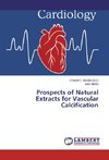 Prospects of Natural Extracts for Vascular Calcification