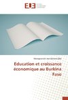 Education et croissance économique au Burkina Faso