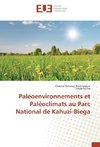 Paléoenvironnements et Paléoclimats au Parc National de Kahuzi-Biega