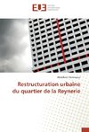 Restructuration urbaine du quartier de la Reynerie