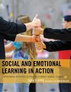 Social and Emotional Learning in Action