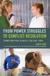 From Power Struggles to Conflict Resolution