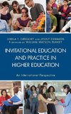 Invitational Education and Practice in Higher Education