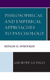 Philosophical and Empirical Approaches to Psychology