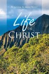 Life In Christ