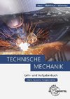 Technische Mechanik Lehr- und Aufgabenbuch