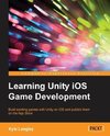 Learning Unity iOS Game Development