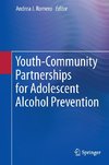 Youth-Community Partnerships for Adolescent Alcohol Prevention