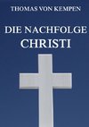 Die Nachfolge Christi