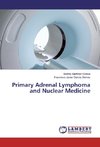 Primary Adrenal Lymphoma and Nuclear Medicine