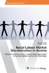 Racial Labour Market Discrimination in Austria