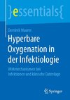 Hyperbare Oxygenation in der Infektiologie